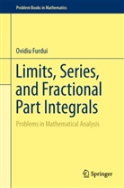 Ovidiu Furdui, Pete Winkler, Peter Winkler - Limits, Series, and Fractional Part Integrals