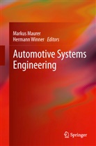 Marku Maurer, Markus Maurer, Winner, Winner, Hermann Winner - Automotive Systems Engineering