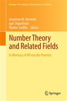 Jonathan Borwein, Jonathan M. Borwein, Igo Shparlinski, Igor Shparlinski, Wadim Zudilin - Number Theory and Related Fields