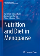 Caroline Hollins Martin, Caroline J. Hollins Martin, Victor R Preedy, Victor R. Preedy, Victor R Preedy, Ronal Ross Watson... - Nutrition and Diet in Menopause