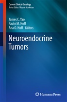 Ana O. Hoff, Paulo M. Hoff, Paul M Hoff, Paulo M Hoff, Ana O Hoff, James C. Yao - Neuroendocrine Tumors
