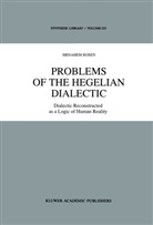 M Rosen, M. Rosen - Problems of the Hegelian Dialectic