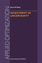 Jaime Gil-Aluja - Investment in Uncertainty