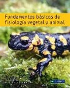 Fernando Escaso Santos, José Luis Martínez Guitarte, Rosario Planelló Carro, Rosario . . . [et al. Planelló Carro, Rosario . . . [et al. ] Planelló Carro - Fundamentos básicos de fisiología vegetal y animal