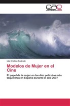 Léa Cristina Andrade - Modelos de Mujer en el Cine