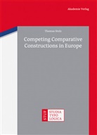 Thomas Stolz - Competing Comparative Constructions in Europe