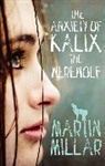 Martin Millar - The Anxiety of Kalix the Werewolf