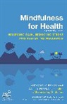 Vidyamala Burch, Burch Vidyamala, Danny Penman, Dr Danny Penman, Dr. Danny Penman - Mindfulness for Health