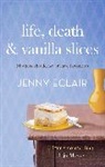 Jenny Eclair, Eclair Jenny - Life, Death and Vanilla Slices