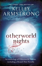 Kelley Armstrong - Otherworld Nights