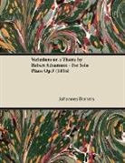 Johannes Brahms - Variations on a Theme by Robert Schumann - For Solo Piano Op.9 (1854)