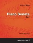 Edvard Grieg - Piano Sonata Op.7 - For Solo Piano (1865)