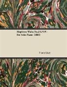 Franz Liszt - Mephisto Waltz No.2 S.515 - For Solo Piano (1881)