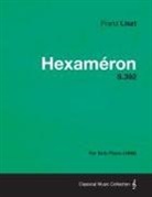 Franz Liszt - Hexameron S.392 - For Solo Piano (1838)