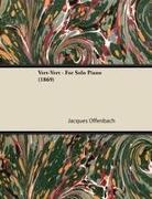 Jacques Offenbach - Vert-Vert - For Solo Piano (1869)