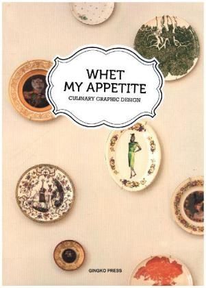 Gingko Press - Whet My Appetite Catering Graphic Design