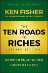 Elisabet Dellinger, Elisabeth Dellinger, Kenneth Fisher, Kenneth L Fisher, Kenneth L. Fisher, Kenneth L. (Chairman Fisher... - Ten Roads to Riches