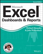 Michael Alexander, John Walkenbach - Excel Dashboards & Reports