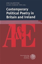 Klawitte, Uw Klawitter, Uwe Klawitter, Vio, Viol, Viol... - Contemporary Political Poetry in Britain and Ireland