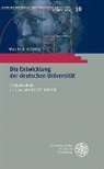 Walter Rüegg - Die Entwicklung der deutschen Universität