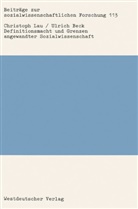 Ulrich Beck, Christoph Lau - Definitionsmacht und Grenzen angewandter Sozialwissenschaft
