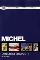 Michel Europa-Katalog - Bd.7: Osteuropa 2013/2014