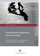 Katharina Schilling - Transnationale Migration und Care-Arbeit