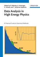 Olaf Behnke, Kevin Kröninger, Thomas Schörner-Sadenius, Grégory Schott, Olaf Behnke, Kevi Kröninger... - Data Analysis in High Energy Physics