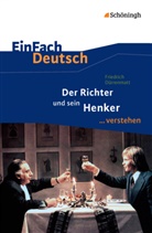 Friedrich Dürrenmatt, Daniela Janke, Diekhan, Diekhans, Völk, Völkl - Friedrich Dürrenmatt: Der Richter und sein Henker