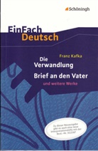 Franz Kafka, Alexandra Wölke, Alexandra Wölke - EinFach Deutsch Textausgaben