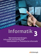 Thomas Kempe, Annika Löhr, David Tepaße - Informatik - 3: Informatik / Informatik - Lehrwerk für die gymnasiale Oberstufe