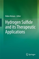 Hide Kimura, Hideo Kimura - Hydrogen Sulfide and its Therapeutic Applications