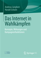 Jungher, Andrea Jungherr, Andreas Jungherr, Schoen, Harald Schoen - Das Internet in Wahlkämpfen