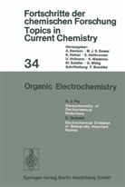 A. Davison, Prof Dr A et al Davison, Prof. Dr. A. Davison, M. J. S. Dewar, Prof. Dr. M. J. S. Dewar, L Eberson... - Organic Electrochemistry