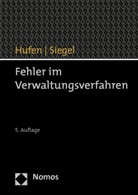 Hufe, Friedhel Hufen, Friedhelm Hufen, Siegel, Thorsten Siegel - Fehler im Verwaltungsverfahren
