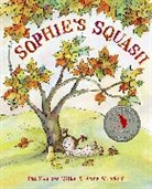 Pat Zietlow Miller, Anne Wilsdorf, Anne Wilsdorf - Sophie's Squash