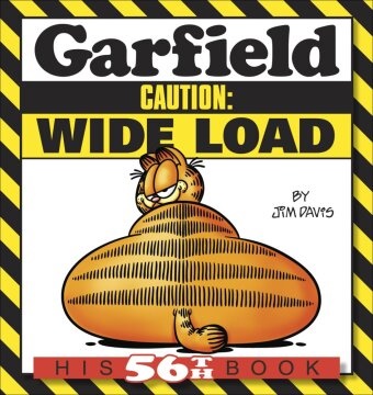 Jim Davis - Garfield, English edition - Vol.56: Garfield Caution: Wide Load - His 56th Book
