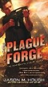 Jason M Hough, Jason M. Hough - The Plague Forge