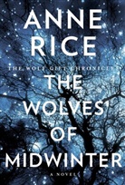 Anne Rice - The Wolves of Midwinter