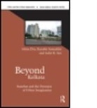 Ishita Dey, Ishita (Calcutta Research Group Dey, Ishita Samaddar Dey, Ranabir Samaddar, Ranabir (Calcutta Research Group Samaddar, Samaddar Ranabir... - Beyond Kolkata