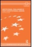 Catherine De Sousa Moury, Catherine Sousa Moury, Lu S. De Sousa, Luís de Sousa, Catherine Moury - Institutional Challenges in Post-Constitutional Europe