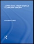 Kyoshi Kojima, Kojima Kyoshi, Kyoshi Kojima - Japan and a New World Economic Order