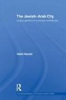Haim Yacobi, Haim (Ben Gurion University of the Negev Yacobi - Jewish-Arab City
