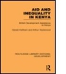 Arthur Hazelwood, Hazelwood Arthur, Gerald Holtham, Gerald Hazelwood Holtham - Aid and Inequality in Kenya