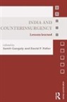 Sumit (Indiana University Ganguly, Sumit Fidler Ganguly, David P. Fidler, Fidler David P., Sumit Ganguly, Ganguly Sumit - India and Counterinsurgency