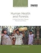 Carol J. Pierce Colfer, Carol J Pierce Colfer, Carol J. Pierce Colfer, Colfer Carol J. Pierce - Human Health and Forests