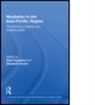 Dale (University of South Australia Bagshaw, Dale Porter Bagshaw, Dale Bagshaw, Elisabeth Porter - Mediation in the Asia-Pacific Region