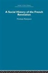 Norman Hampson - Social History of the French Revolution