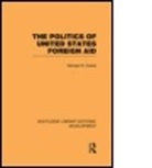 George M Guess, George M. Guess, George M. (Open Society Institute Guess - Politics of United States Foreign Aid