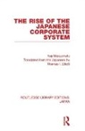 Koji Matsumoto - Rise of the Japanese Corporate System